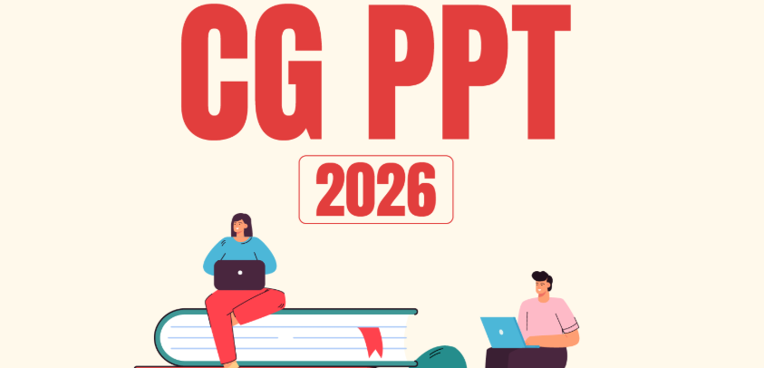 CG PPT 2026 Counselling: डिप्लोमा एडमिशन के लिए बड़ी अपडेट